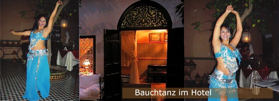 Bauchtanz im Riad Marrakesch